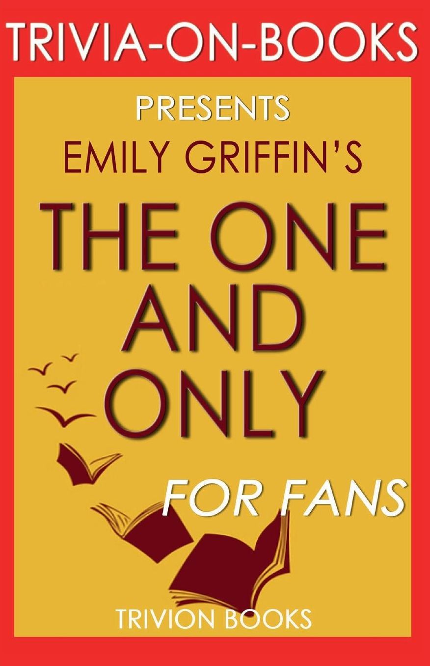 Trivia-On-Books The One & Only by Emily Giffin