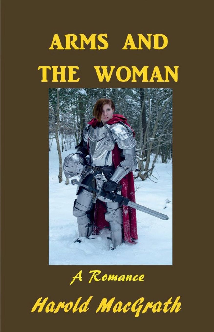 Arms and the Woman