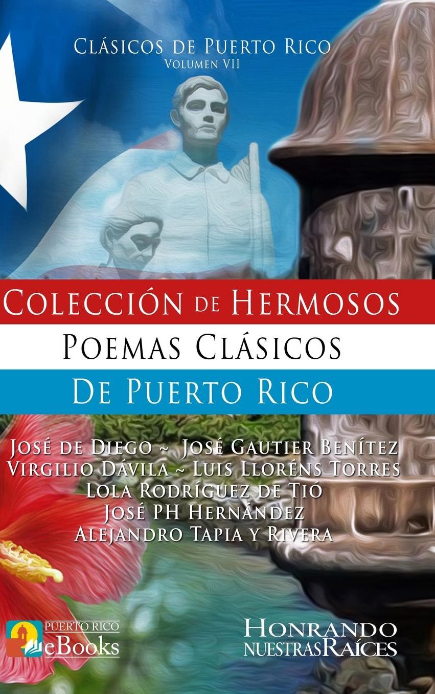 Coleccion de Hermosos Poemas Clasicos de Puerto Rico