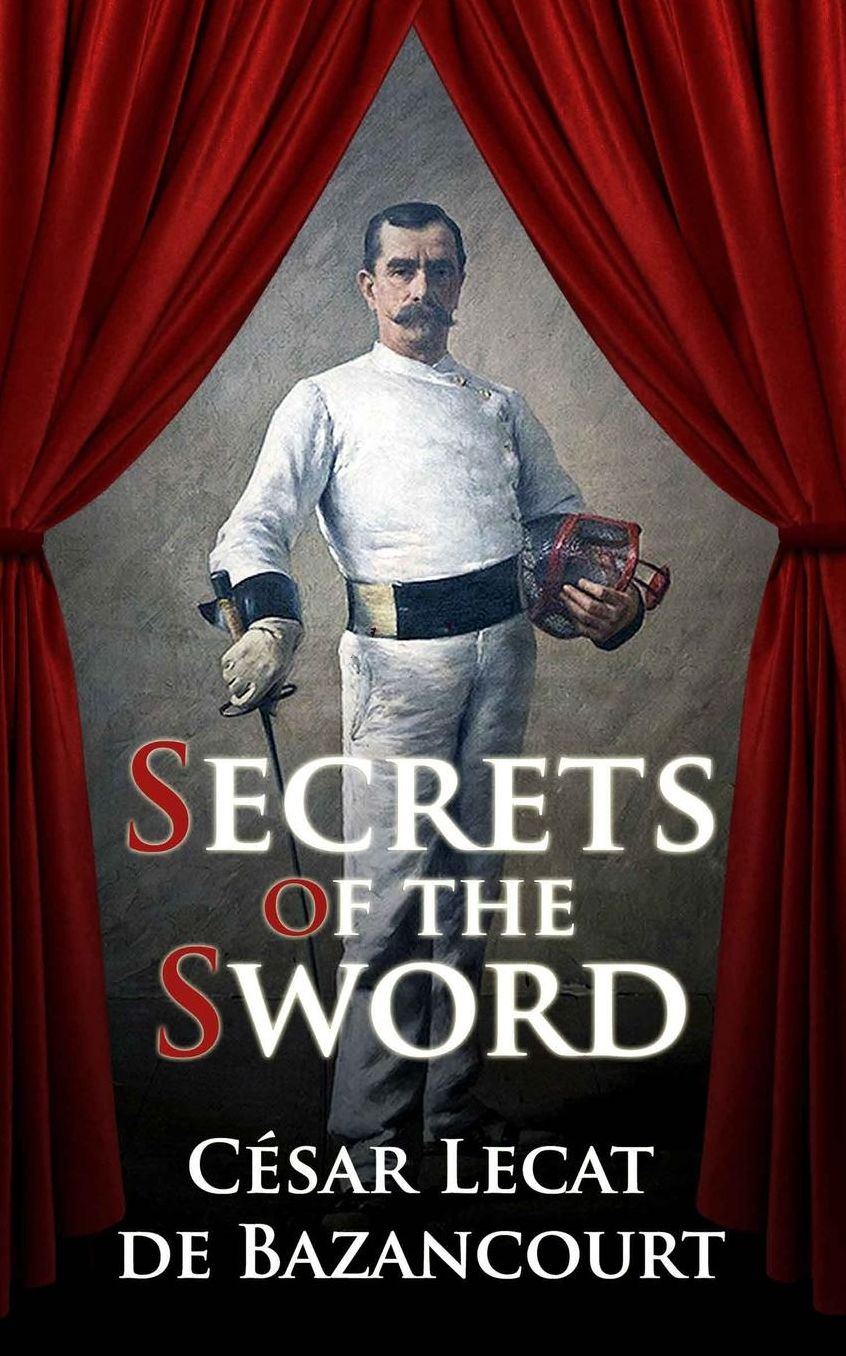 Secrets of the Sword (Illustrated)