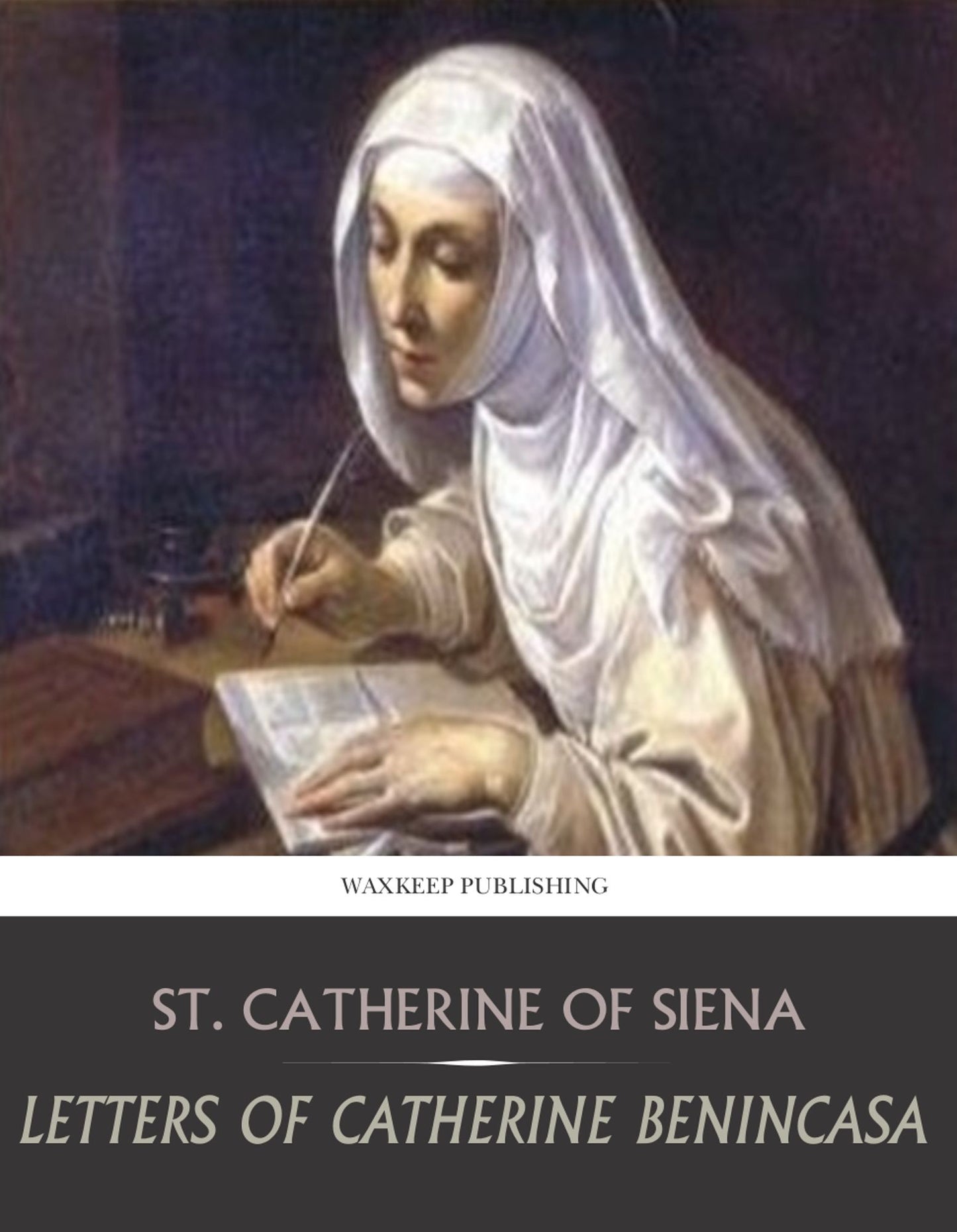 Letters of Catherine Benincasa
