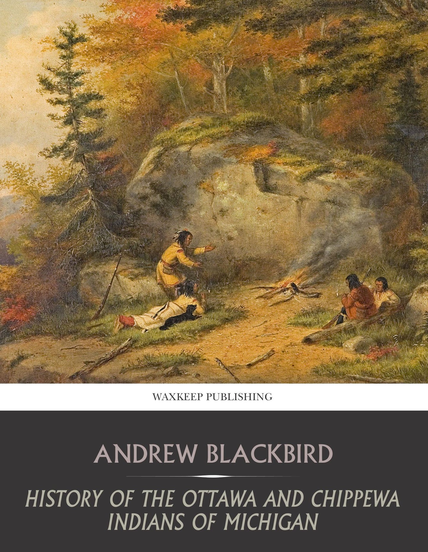 History of the Ottawa and Chippewa Indians of Michigan