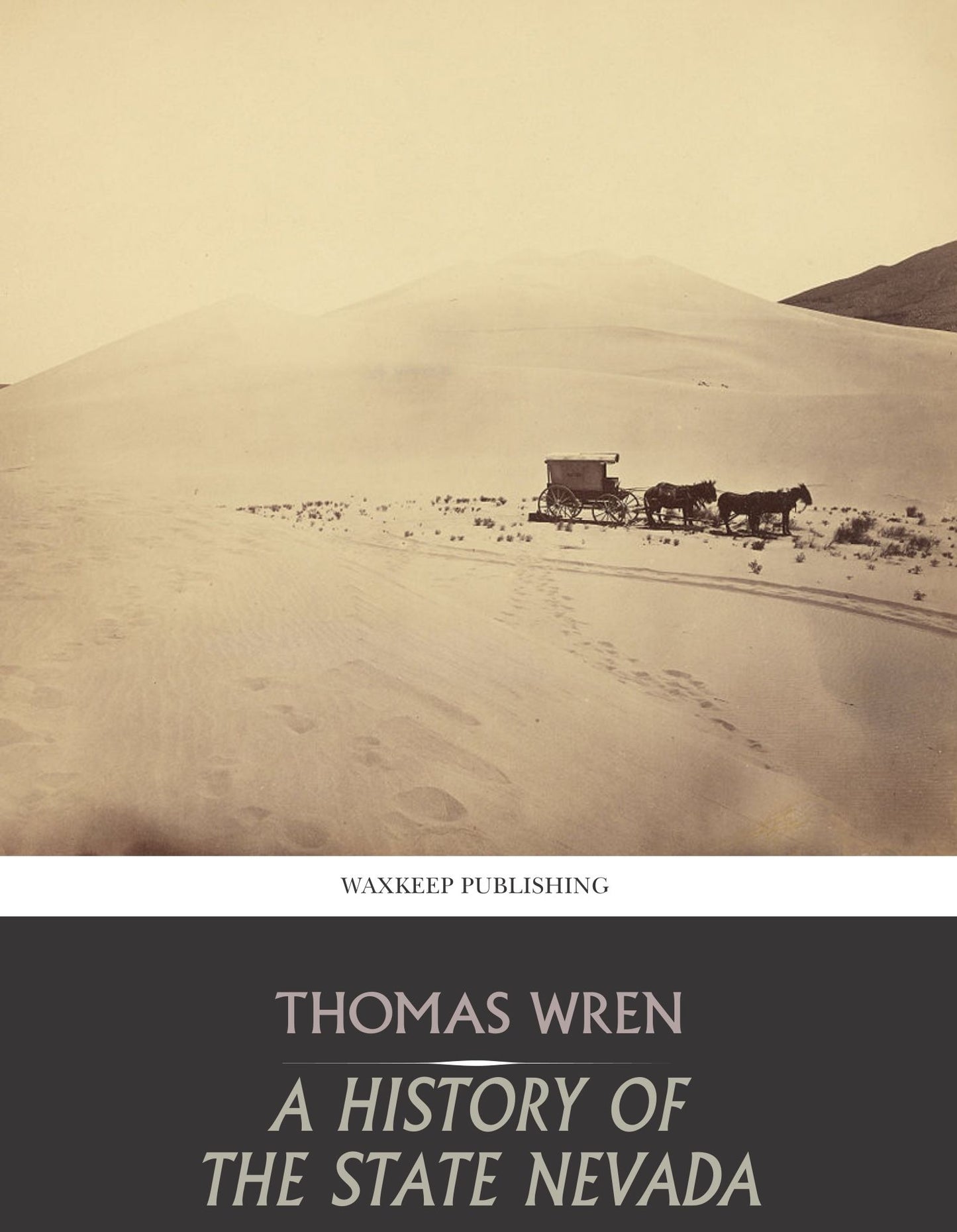 A History of the State of Nevada