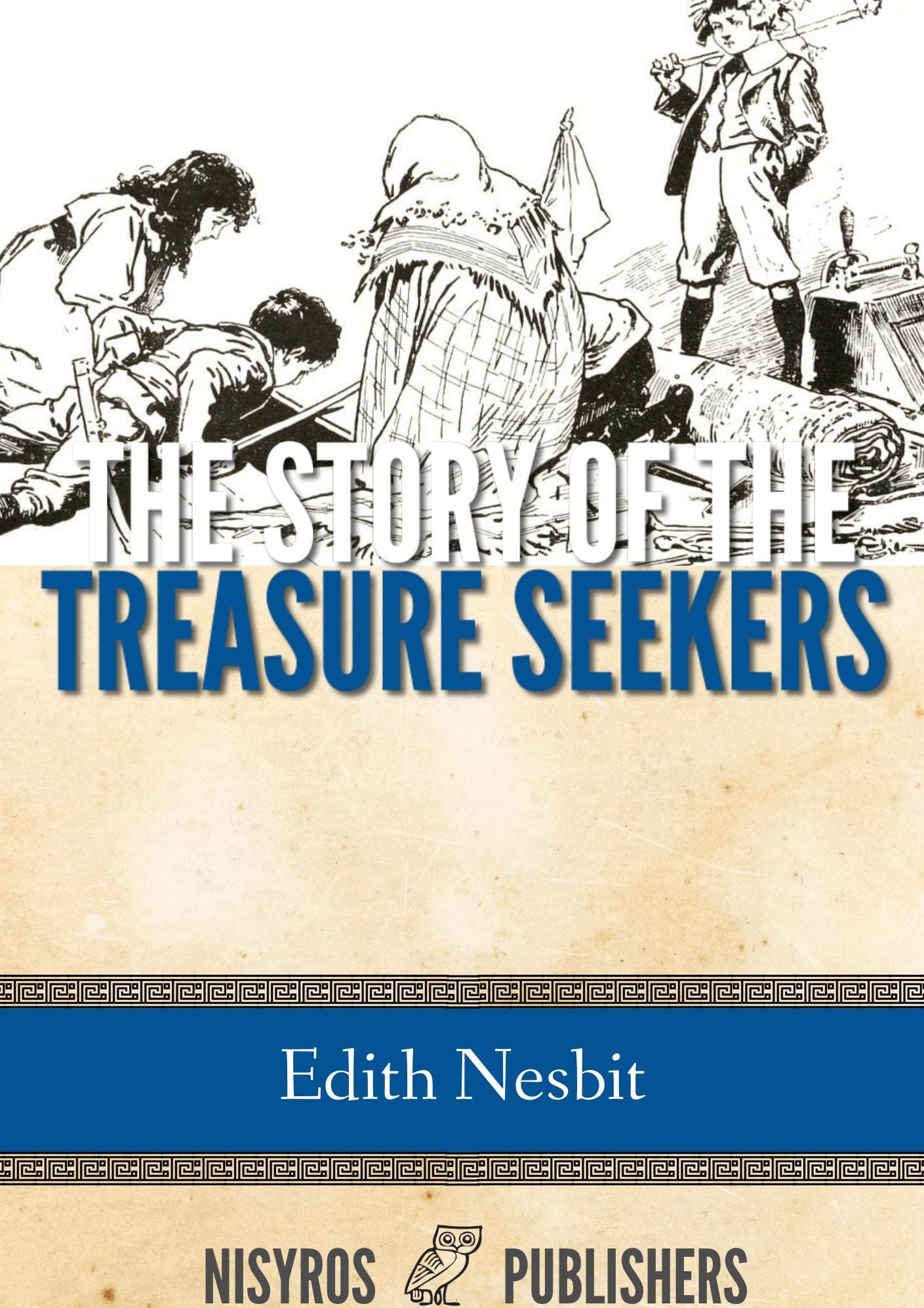 The Story of the Treasure Seekers