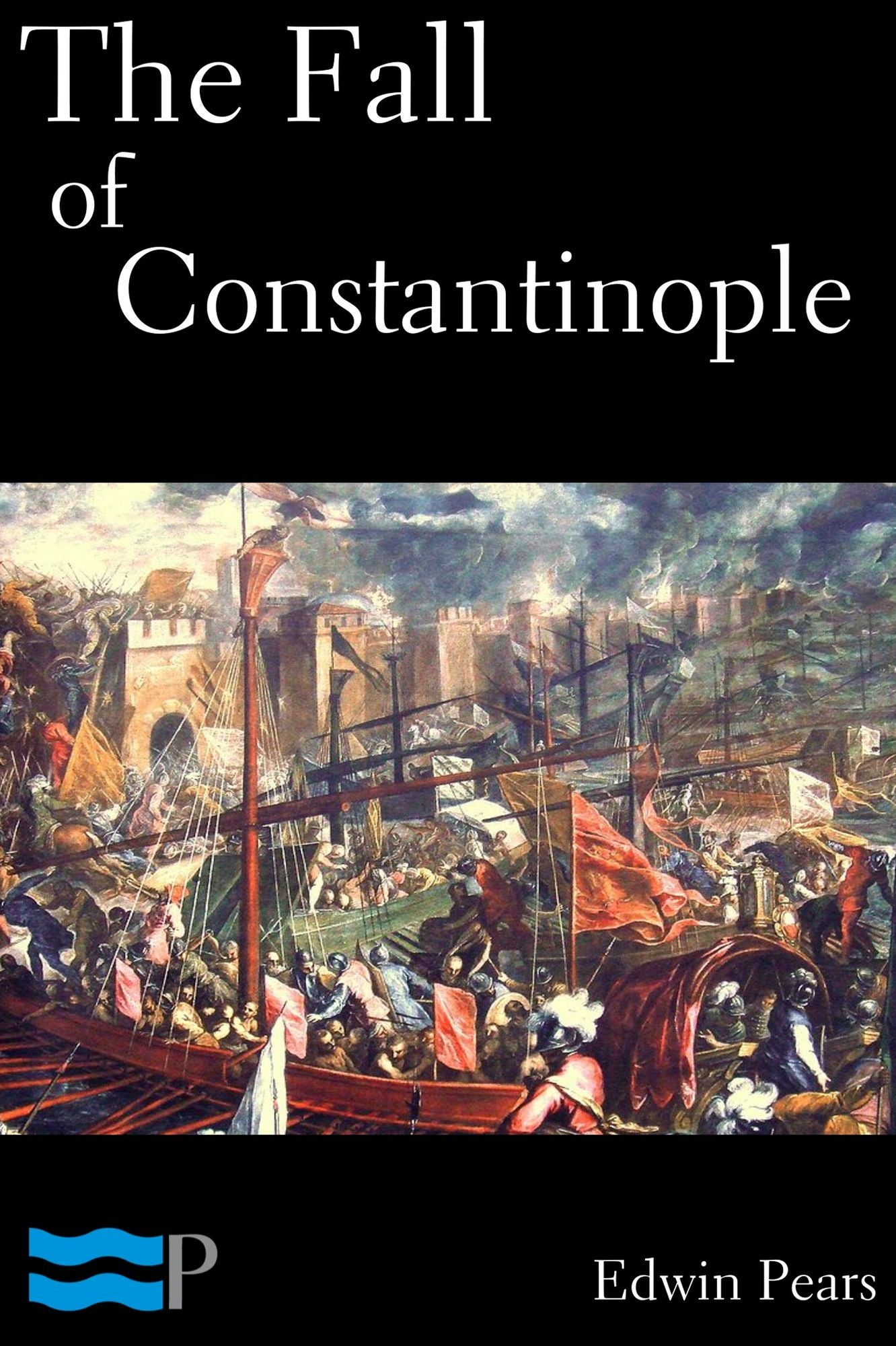 The Fall of Constantinople