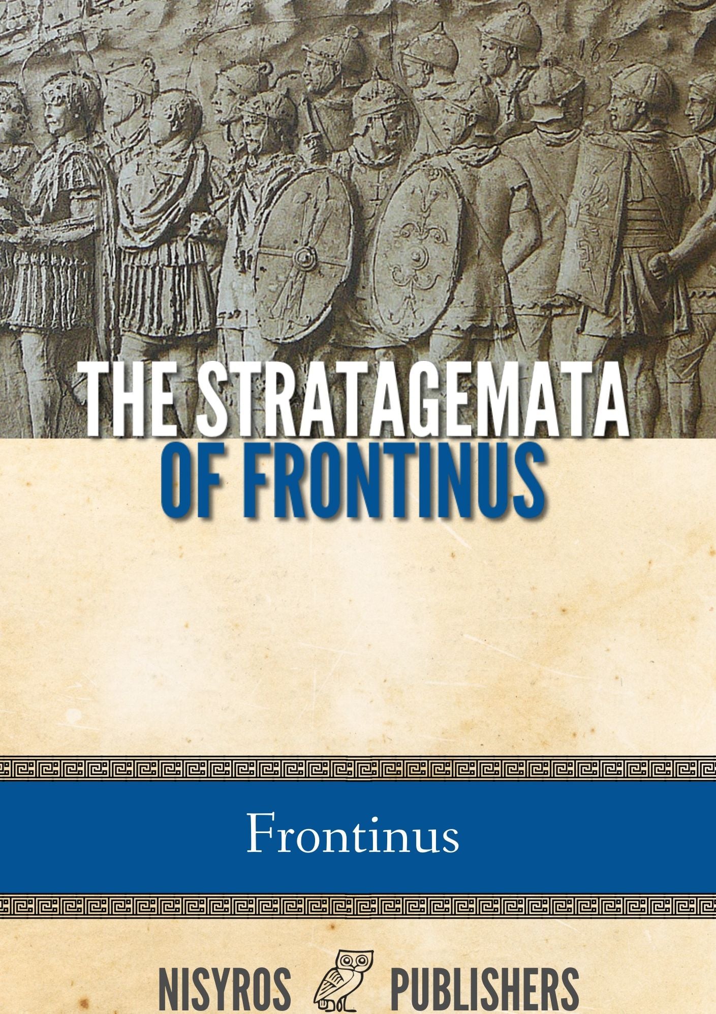 The Stratagemata of Frontinus