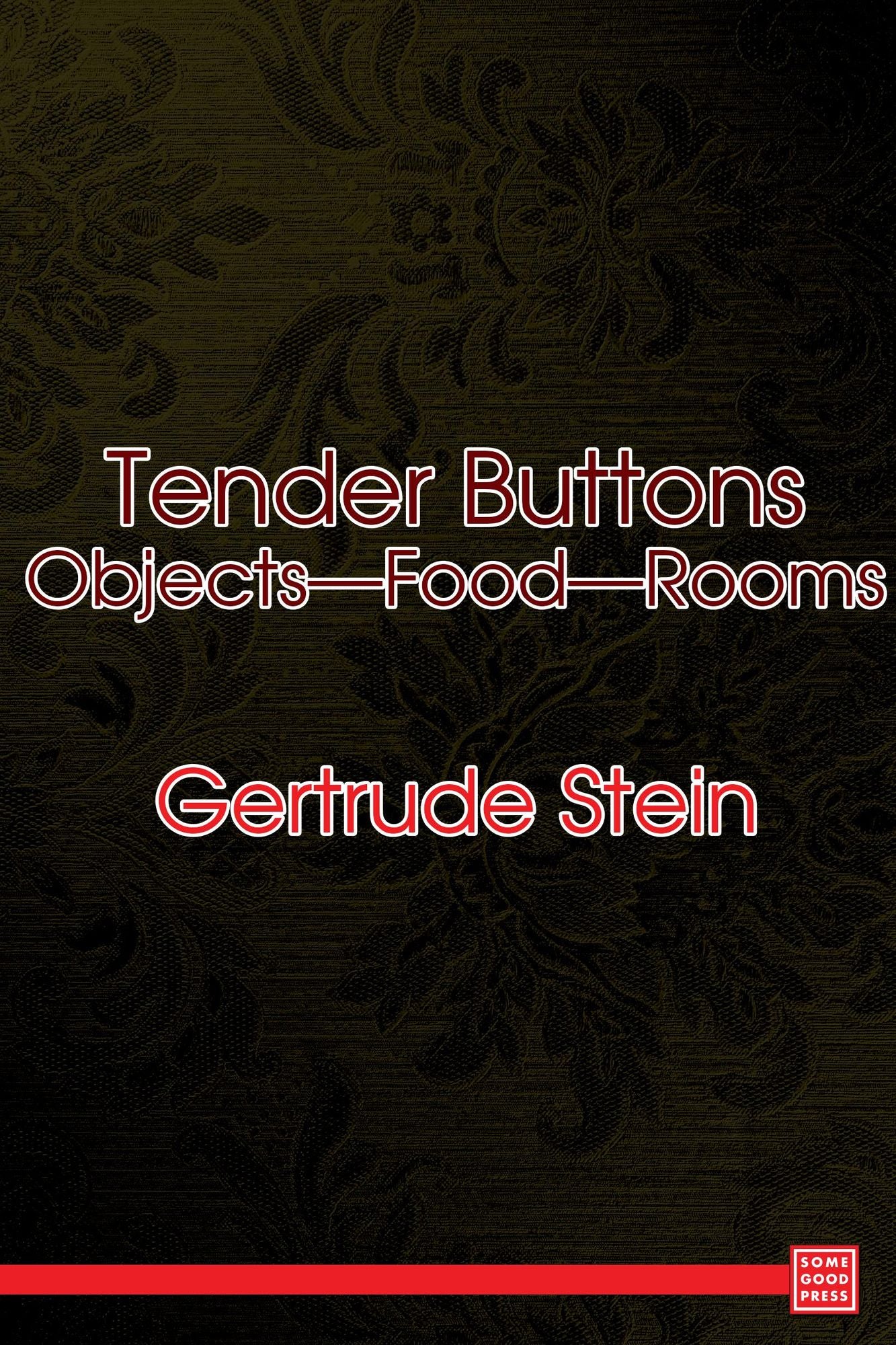 Tender Buttons