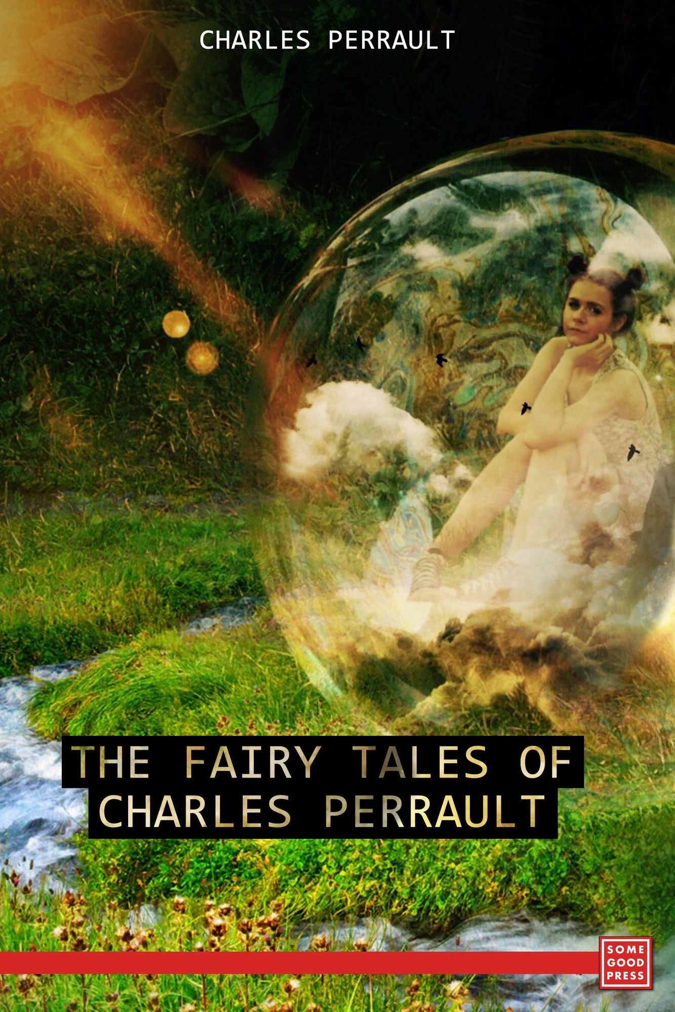 The Fairy Tales of Charles Perrault