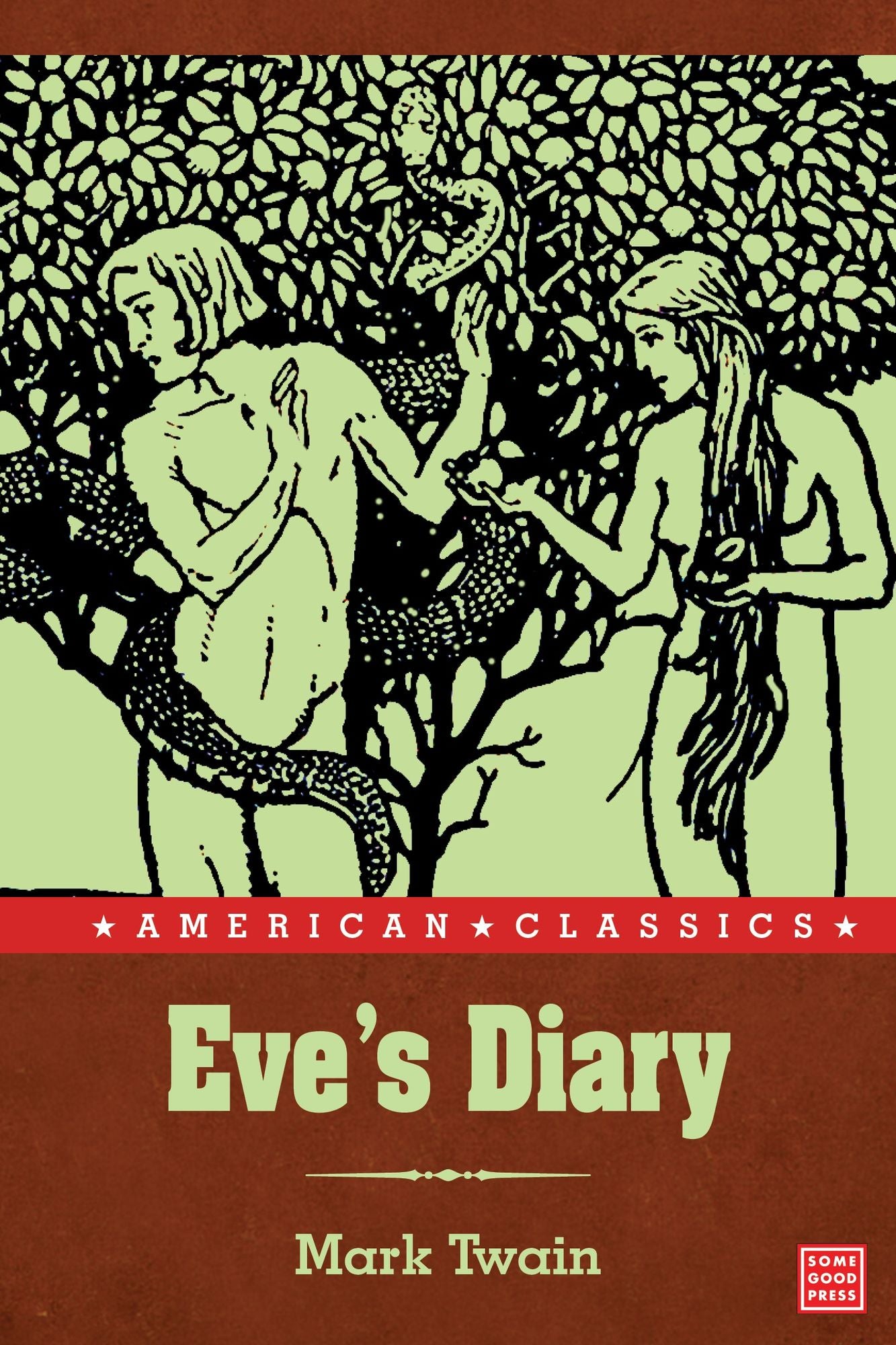 Eve's Diary, Complete (Illustrated)
