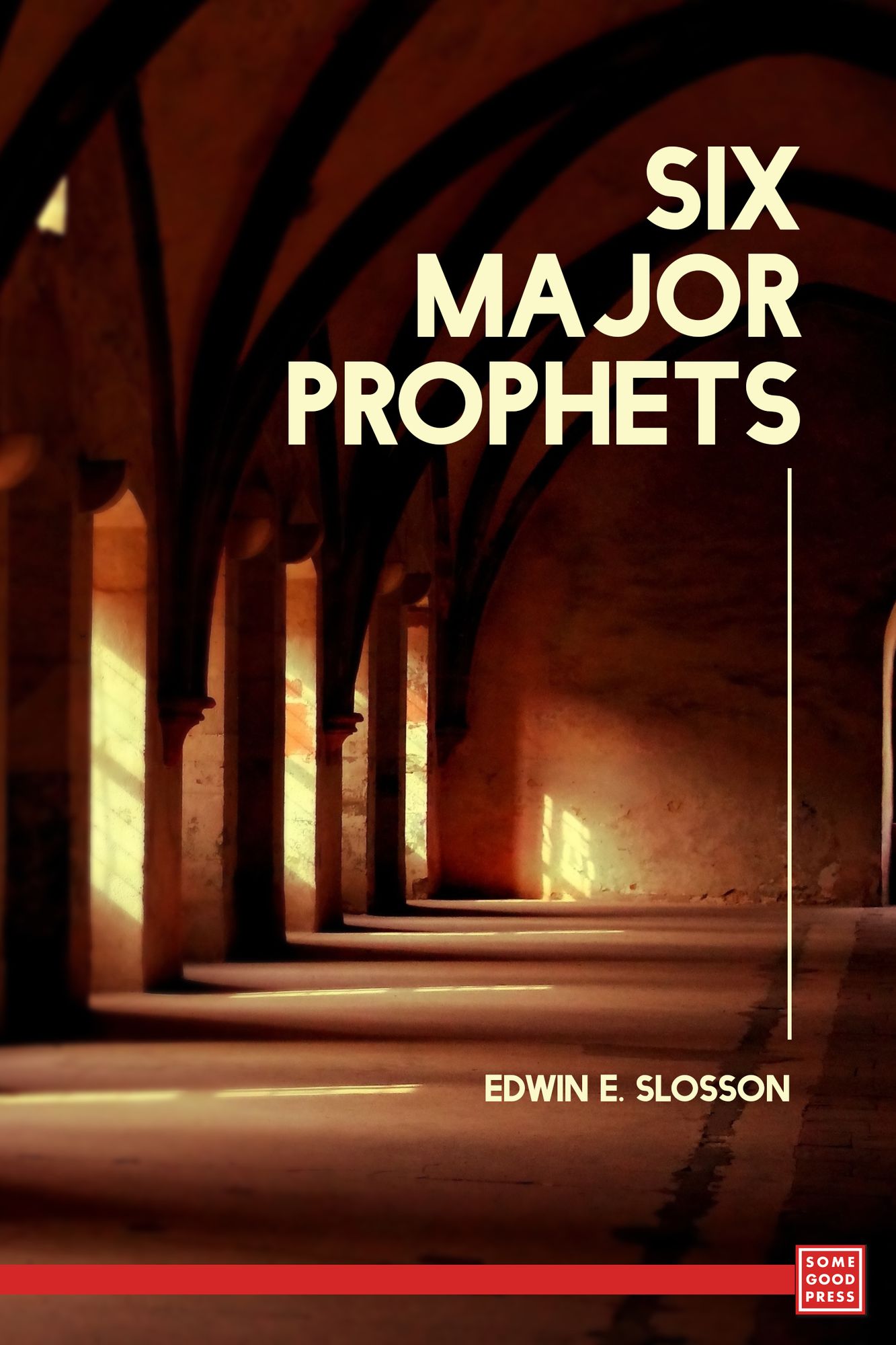 Six Major Prophets