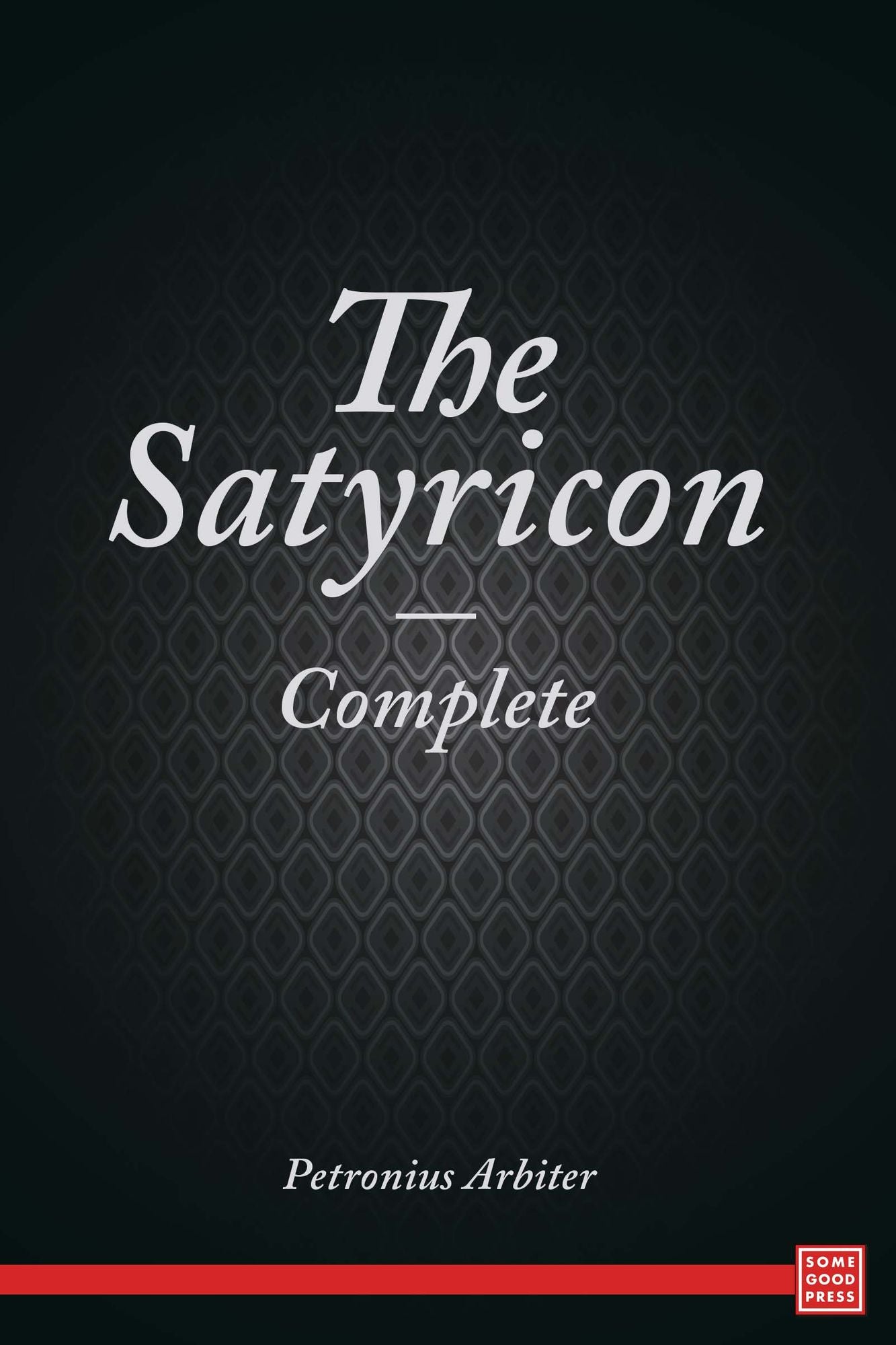 The Satyricon