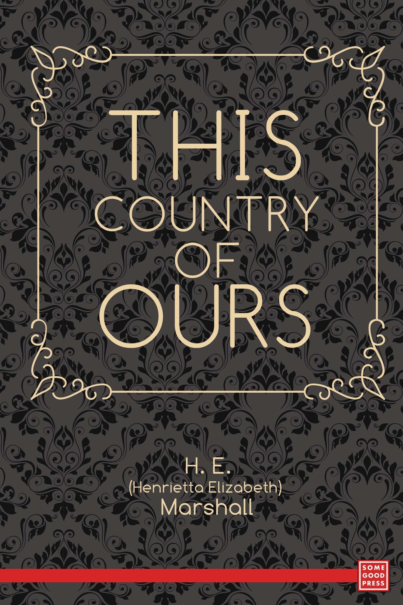 This Country of Ours