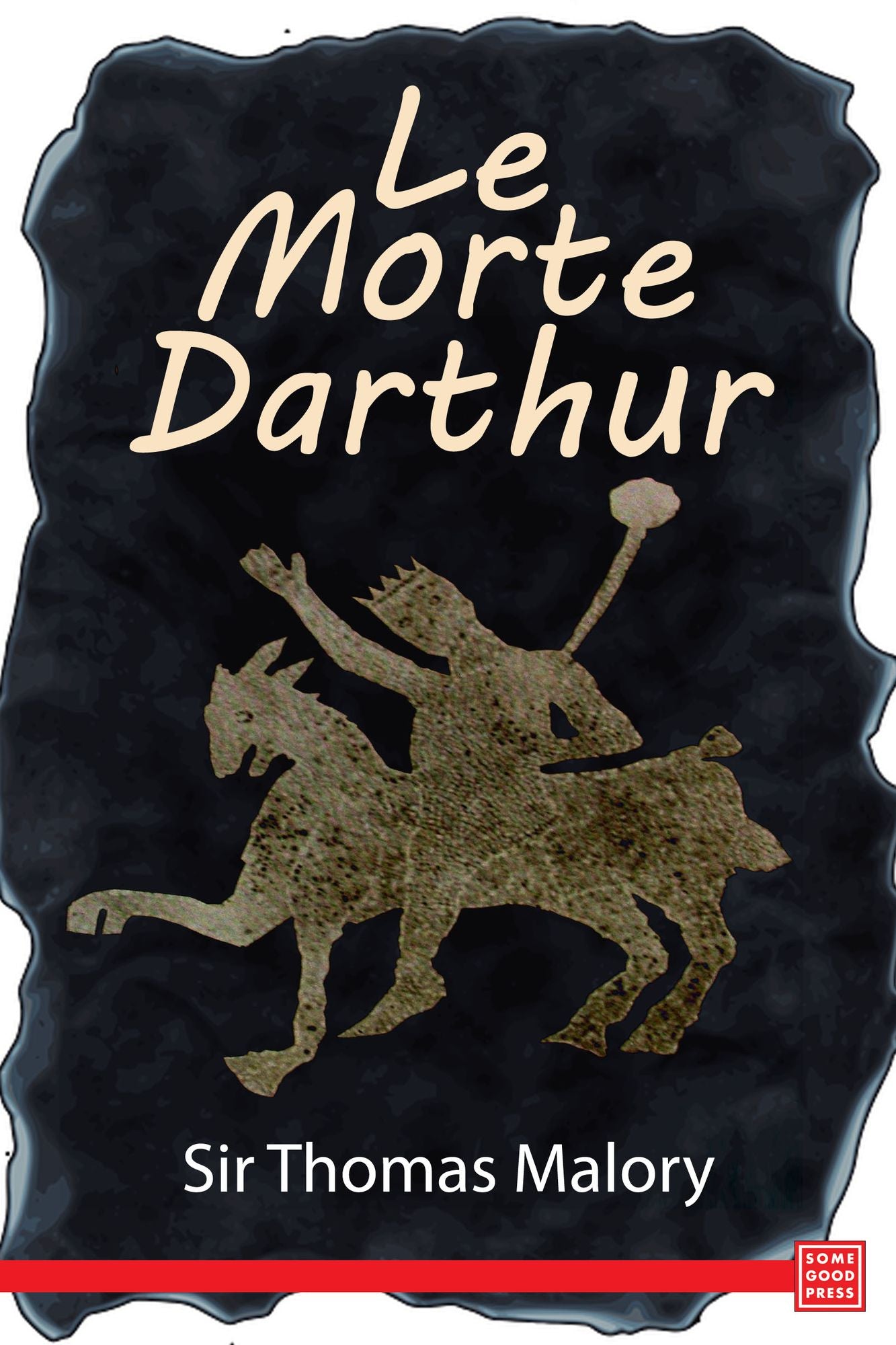 Le Morte d'Arthur