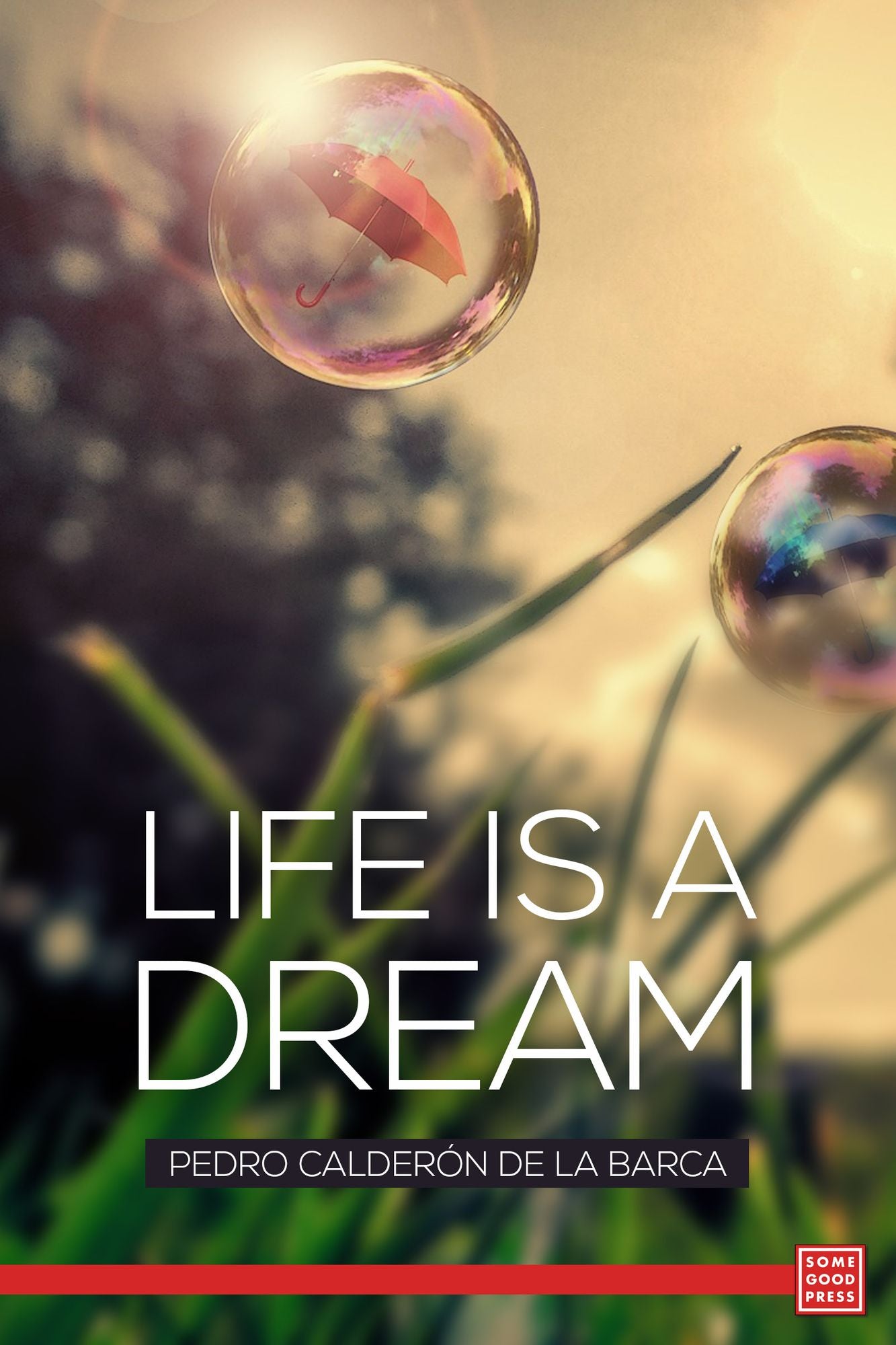 Life Is A Dream