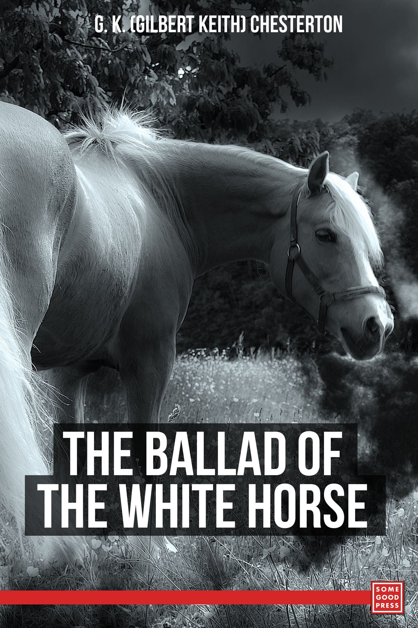 The Ballad of the White Horse