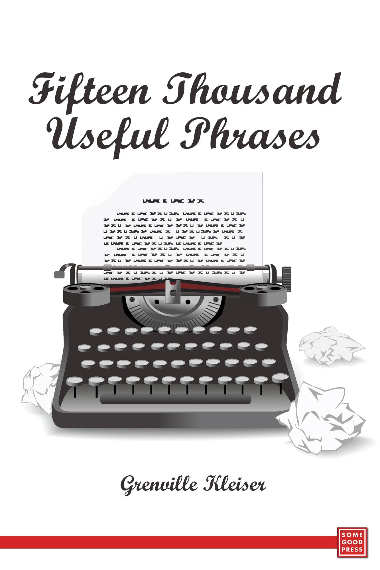 Fifteen Thousand Useful Phrases