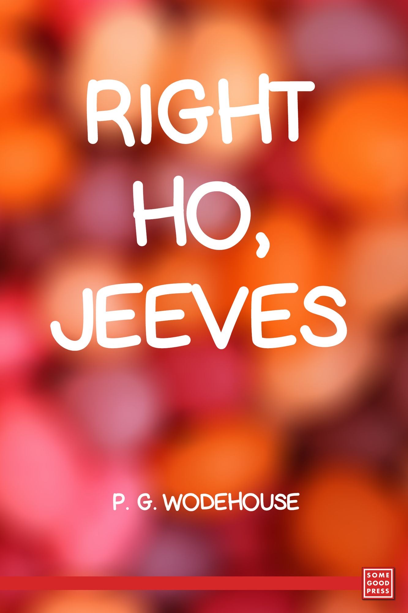 Right Ho, Jeeves