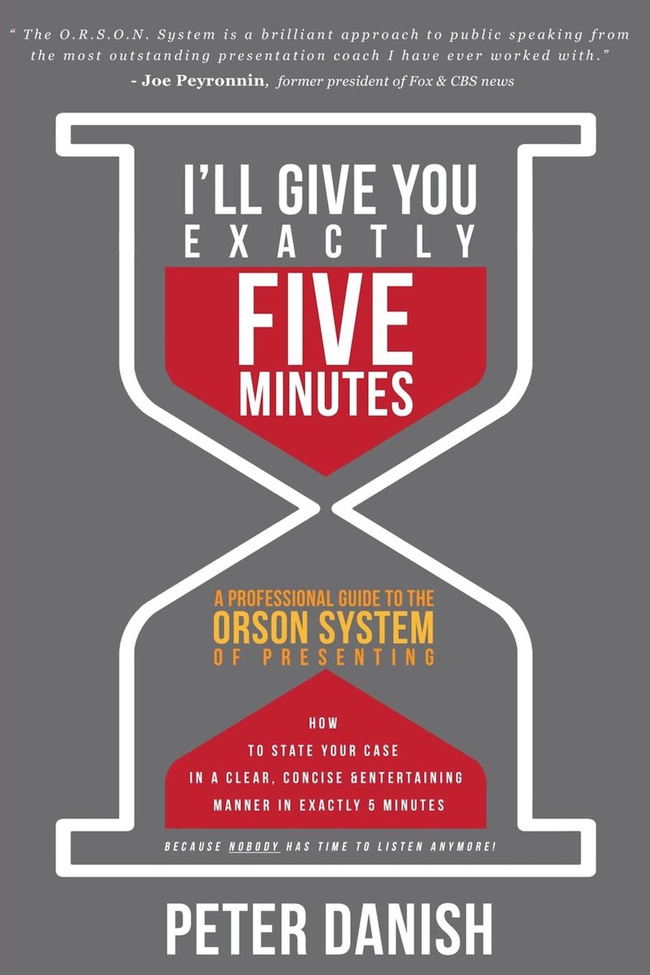 I'll Give You Exactly Five Minutes!