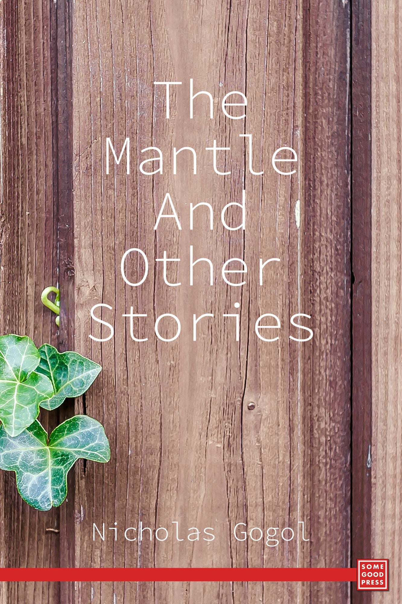 The Mantle and Other Stories