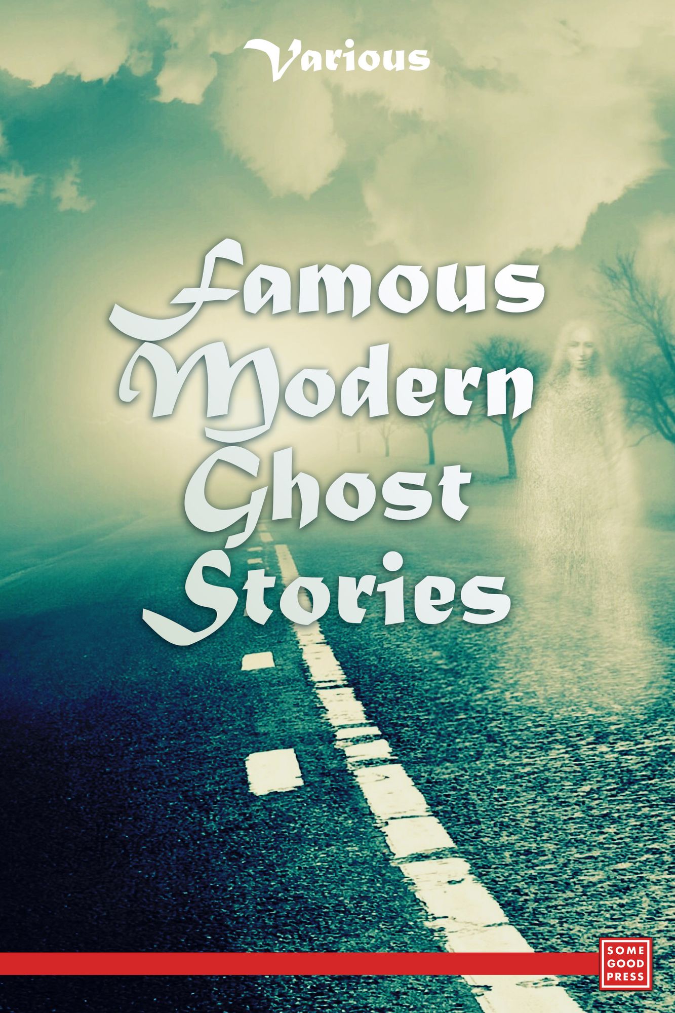 Famous Modern Ghost Stories