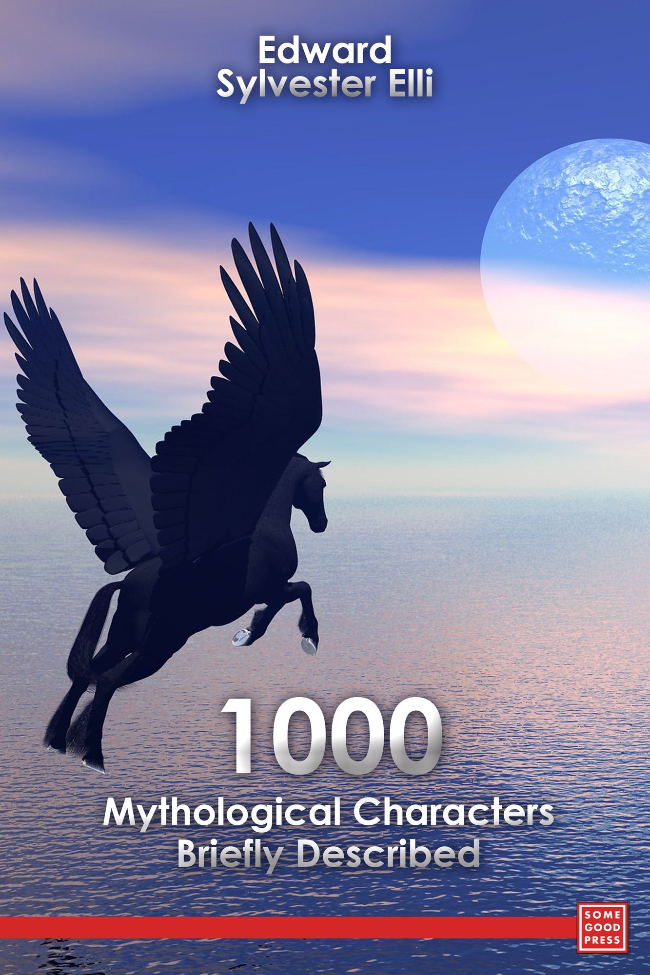1000 Mythological Characters Briefly Described