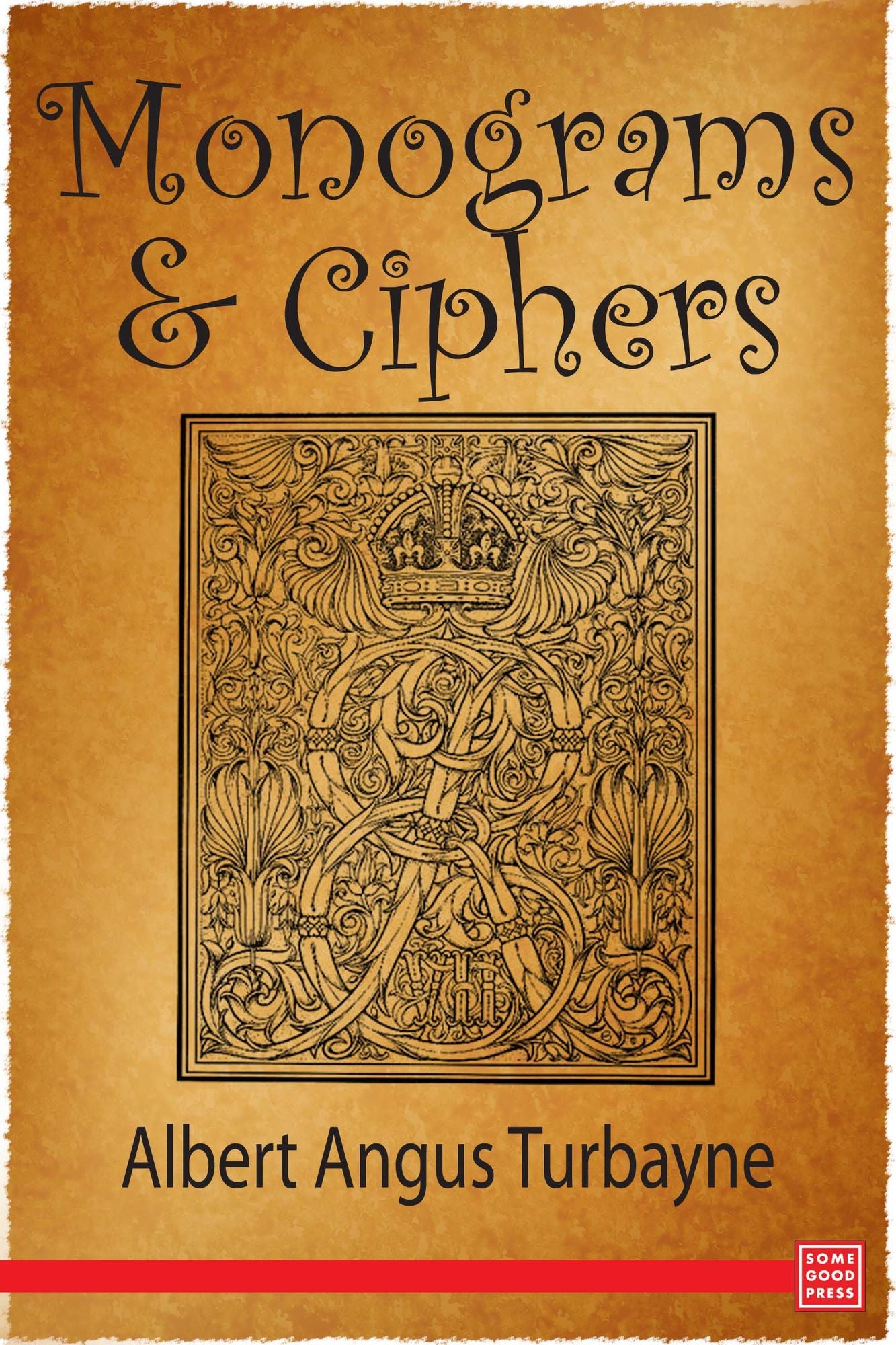 Monograms & Ciphers