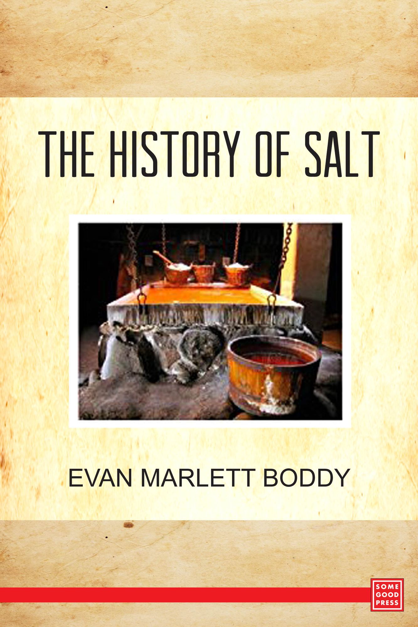 The History of Salt