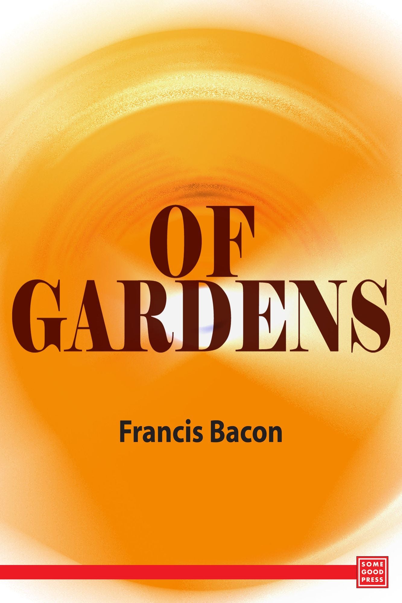 Of Gardens