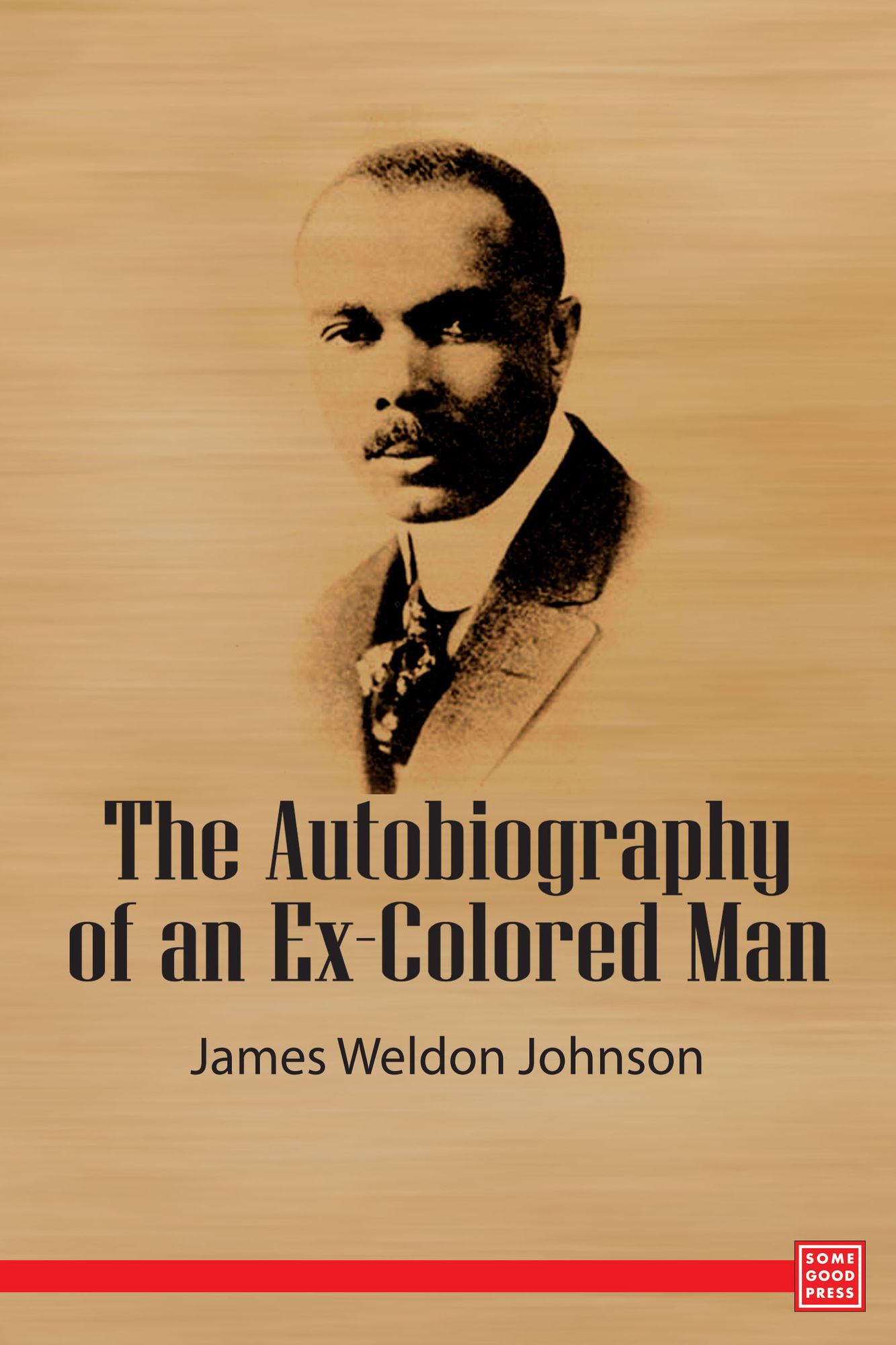 The Autobiography of an Ex-Colored Man