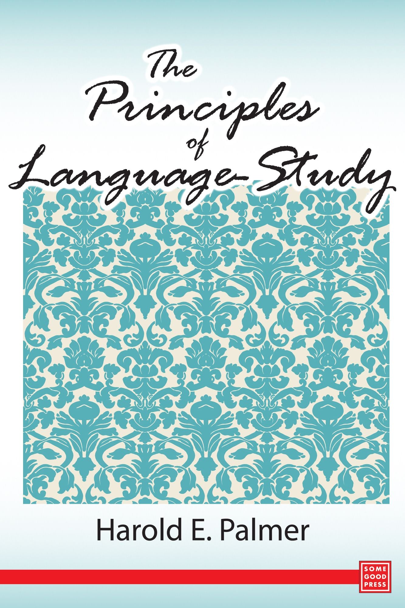 The Principles of Language-Study