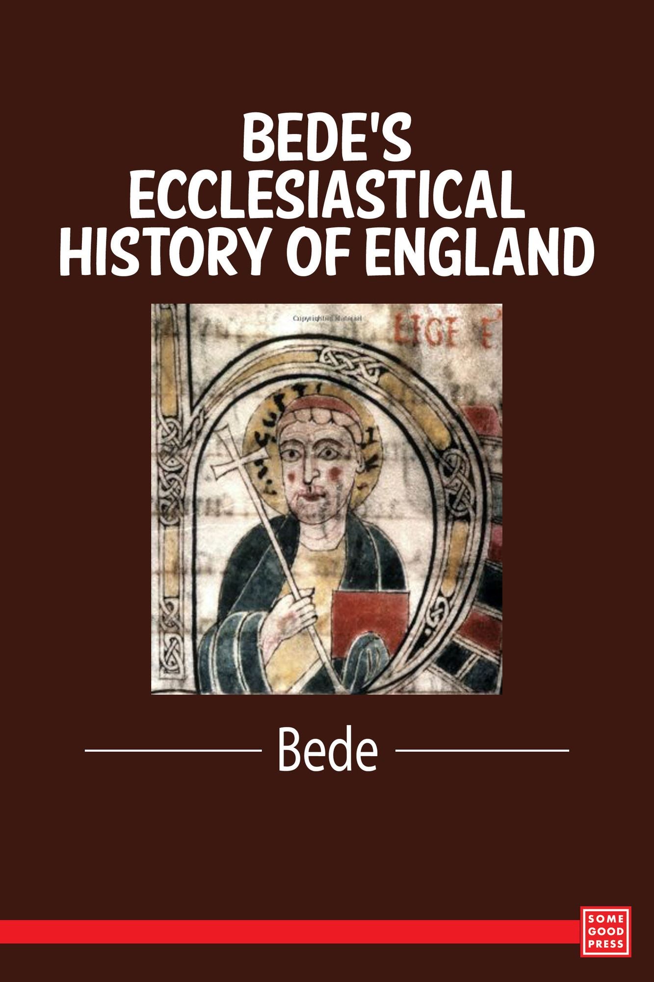 Bede's Ecclesiastical History of England
