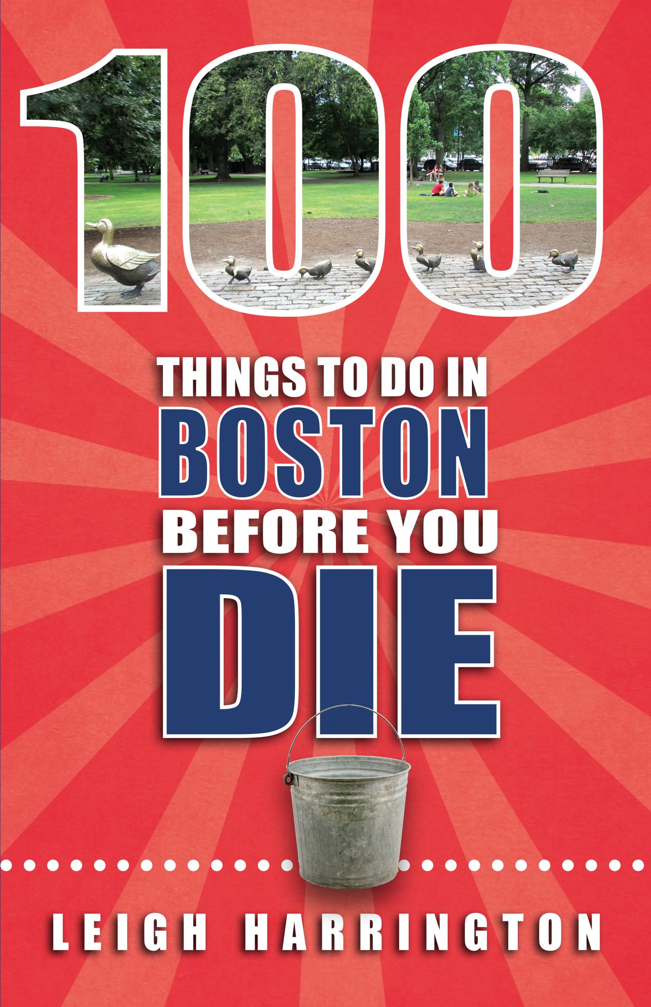 100 Things to Do in Boston Before You Die
