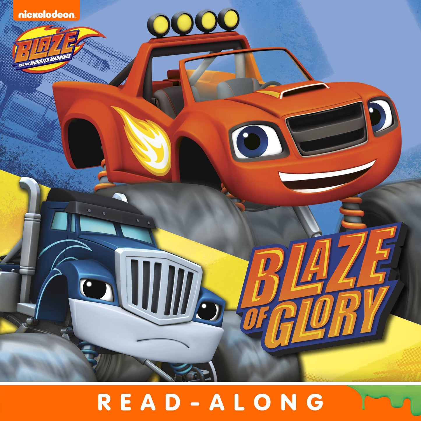 Blaze of Glory (Blaze and the Monster Machines)