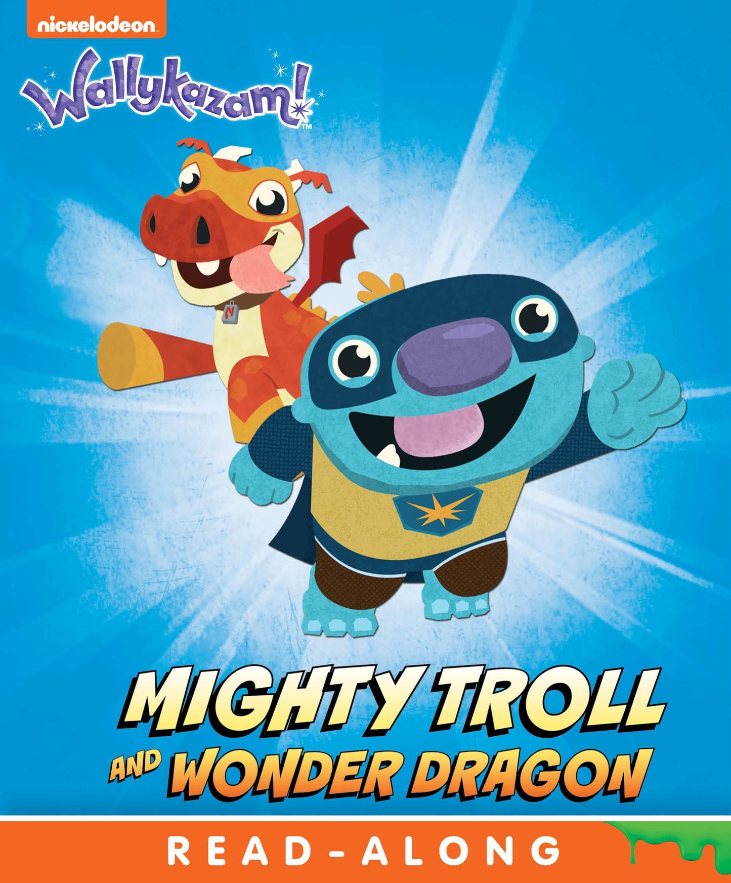 Mighty Troll and Wonder Dragon (Wallykazam!)