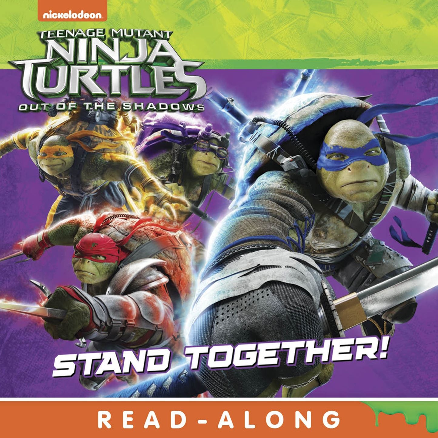 Stand Together! (Teenage Mutant Ninja Turtles: Out of the Shadows)