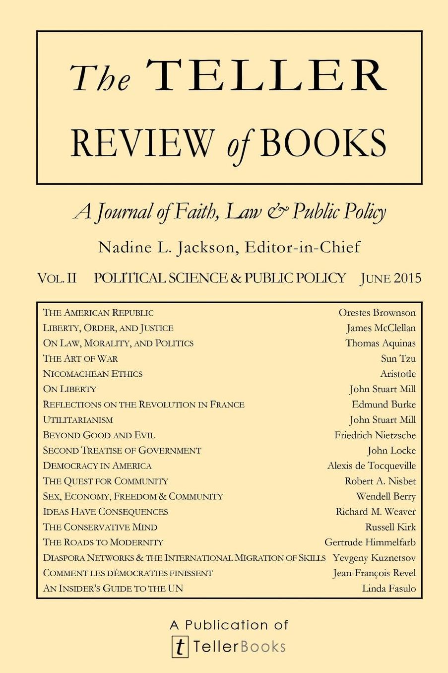The Teller Review of Books: Vol. II Political Science and Public Policy