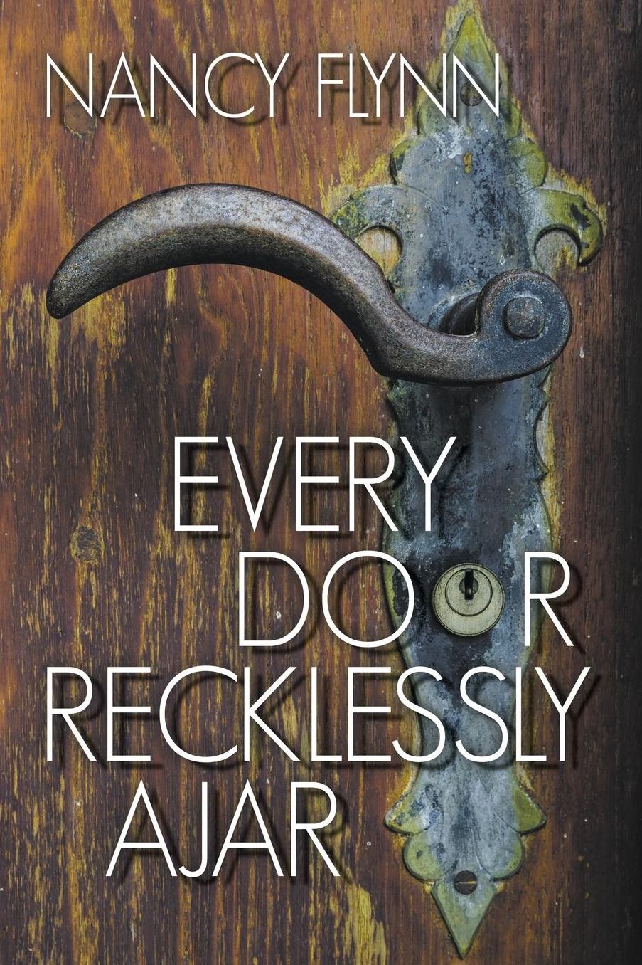 Every Door Recklessly Ajar: Poems