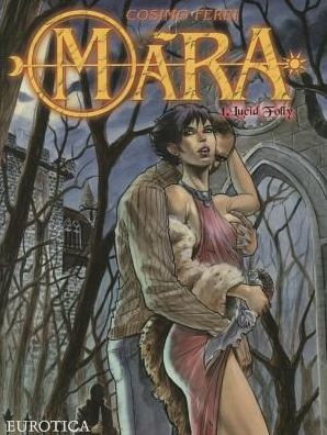 Mara, Vol. 1: Lucid Folly 1- No Price