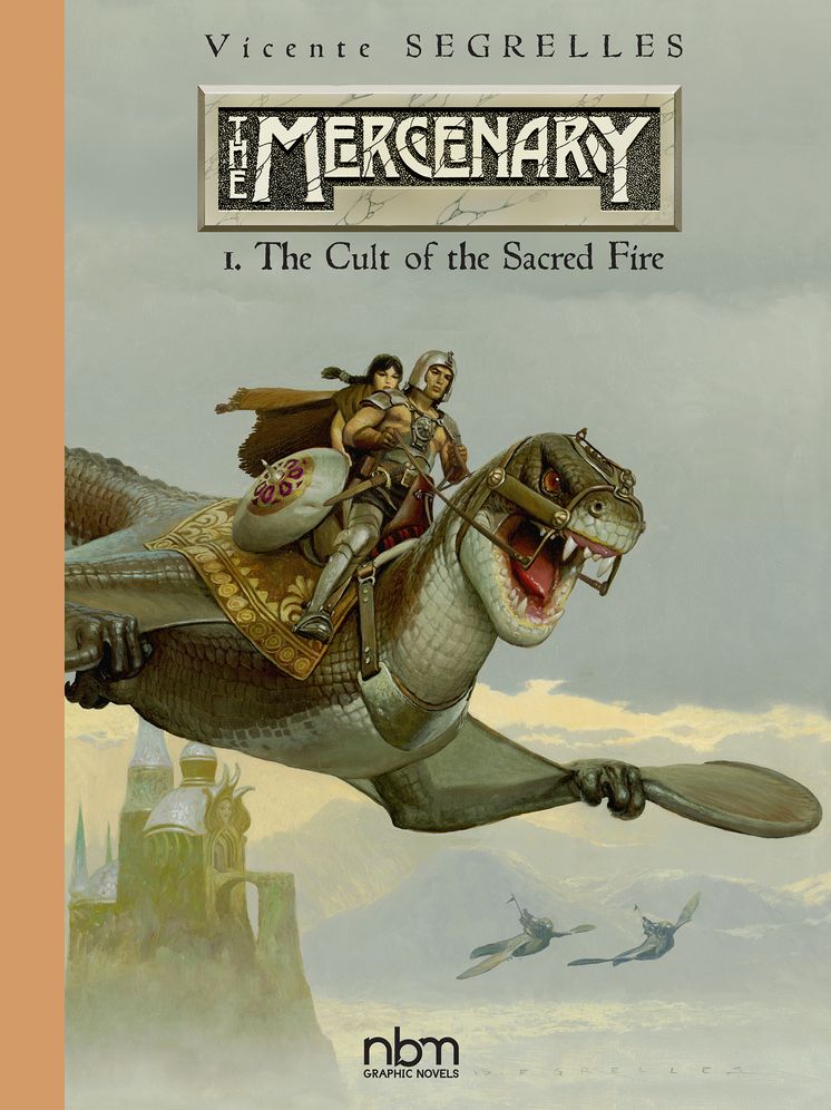 The MERCENARY The Definitive Editions, Vol 1: The Cult of the Sacred Fire