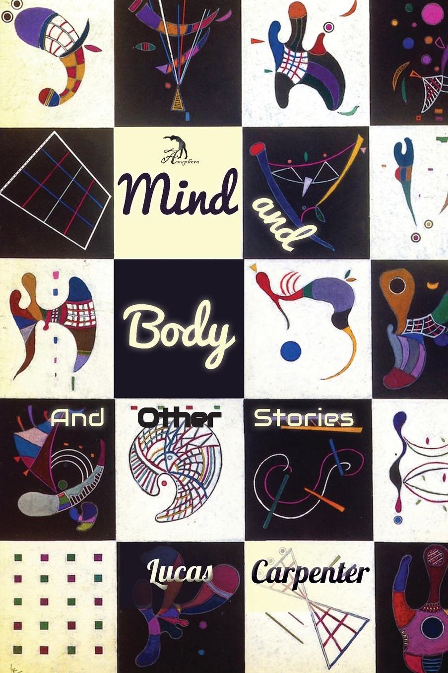 Mind and Body: And Other Stories