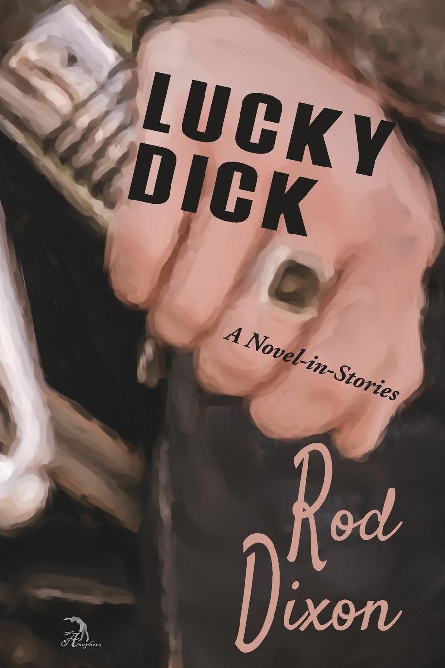 Lucky Dick: A Novel-in-Stories