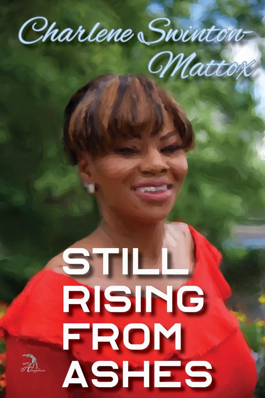 Still Rising from Ashes
