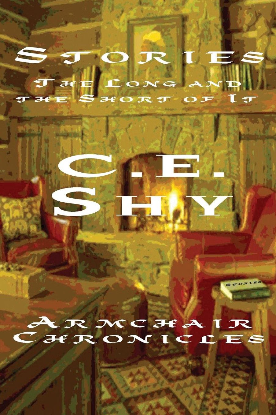 Stories - The Long and the Short of It: Armchair Chronicles