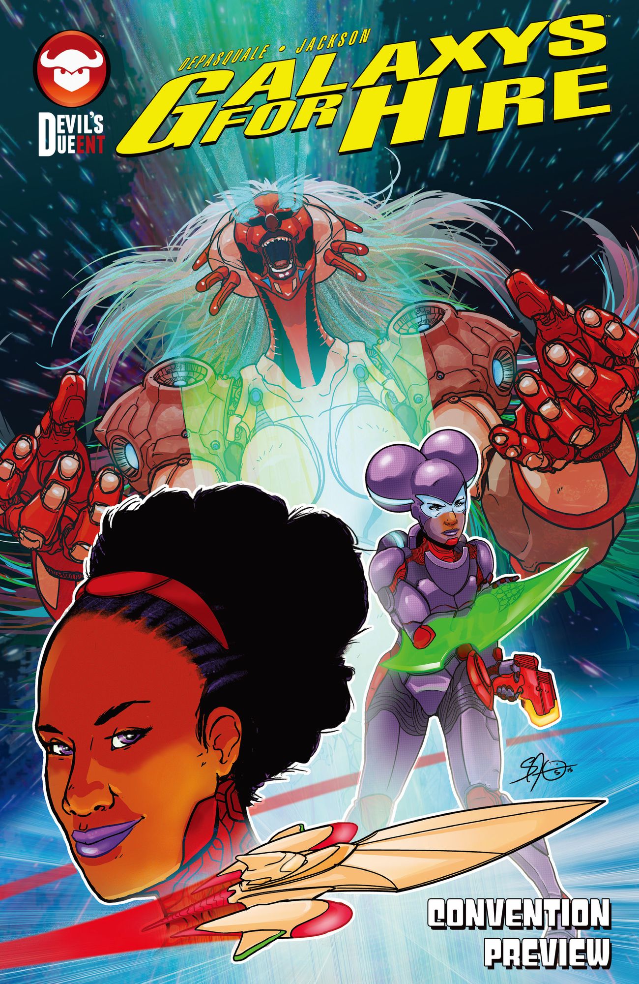 Galaxys For Hire Convention Preview