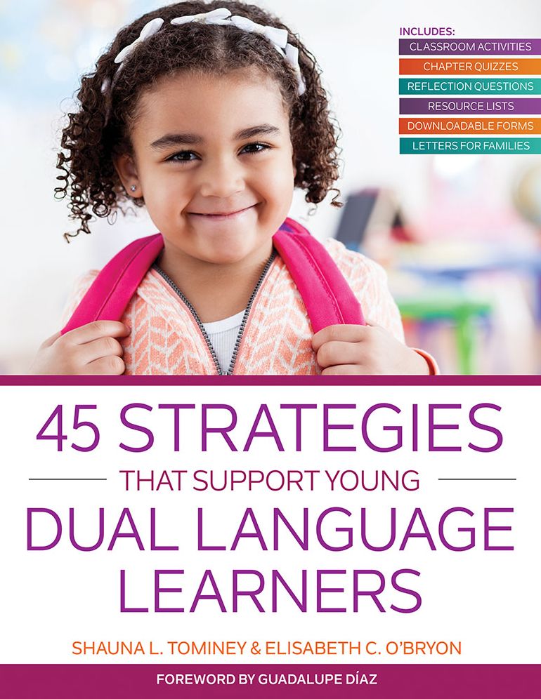 45 Strategies That Support Young Dual Language Learners