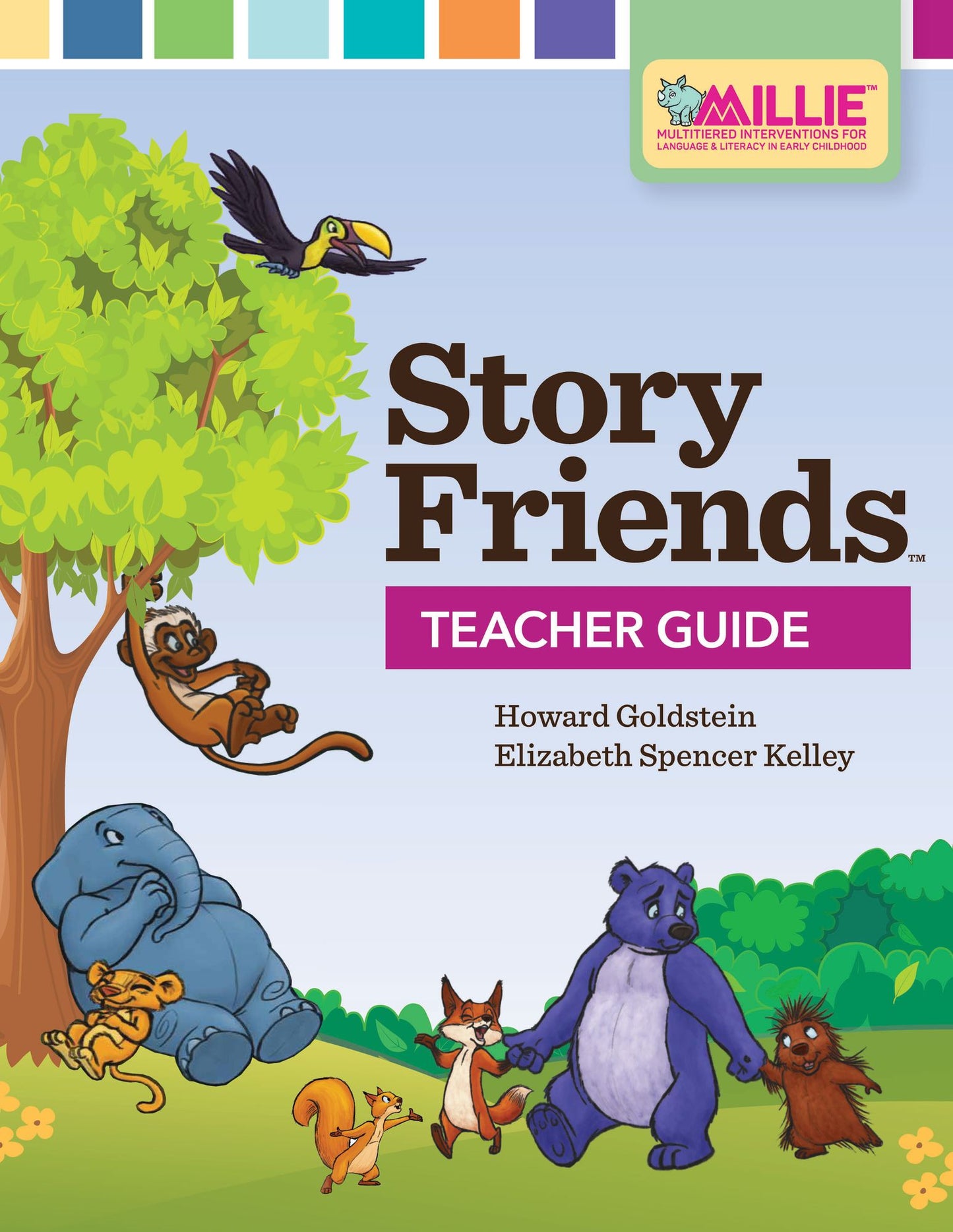 Story Friends, Teacher's Guide: An Early Literacy Intervention for Improving Oral Language