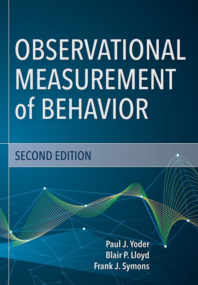 Observational Measurement of Behavior, Second Edition