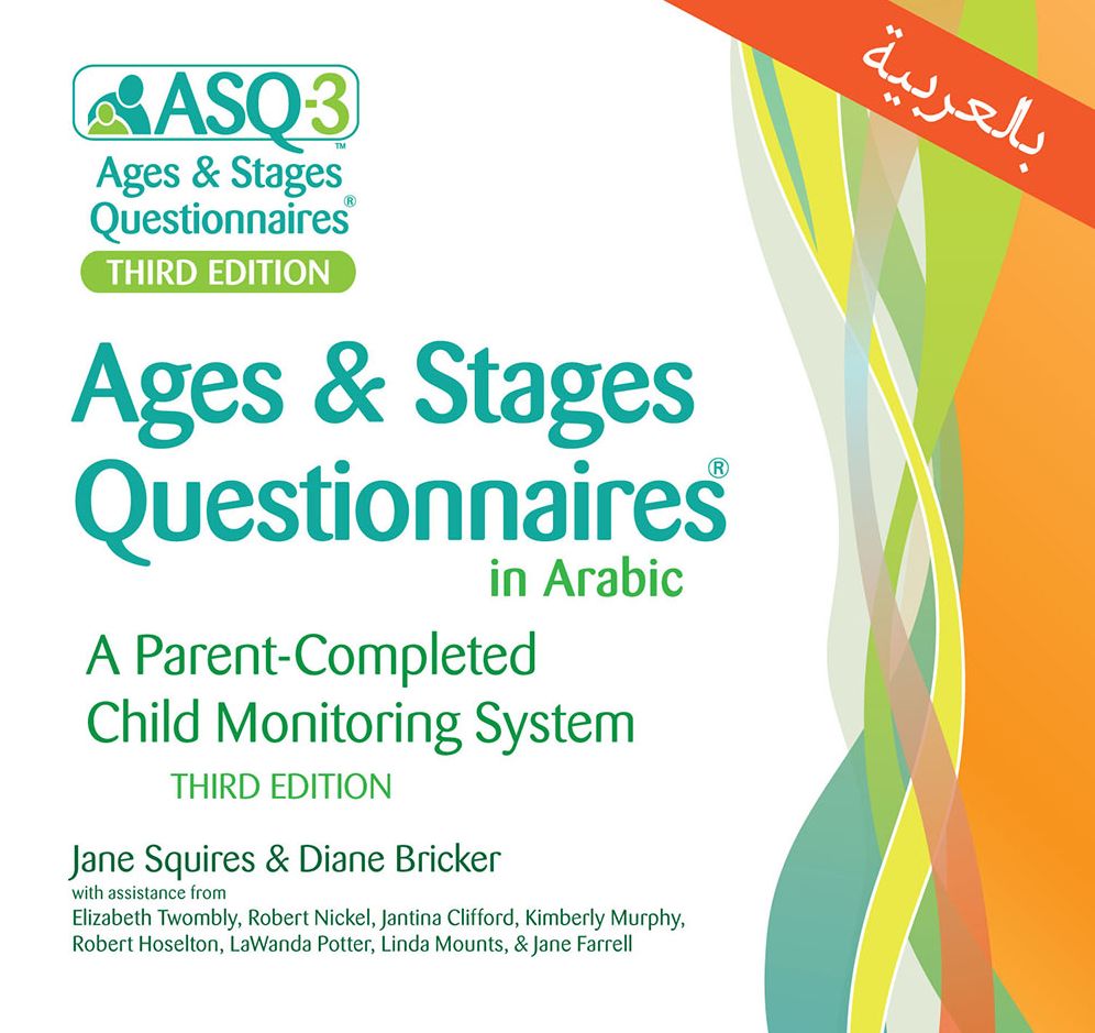 Ages & Stages Questionnaires - Asq-3 Arabic : A Parent-completed Child Monitoring System