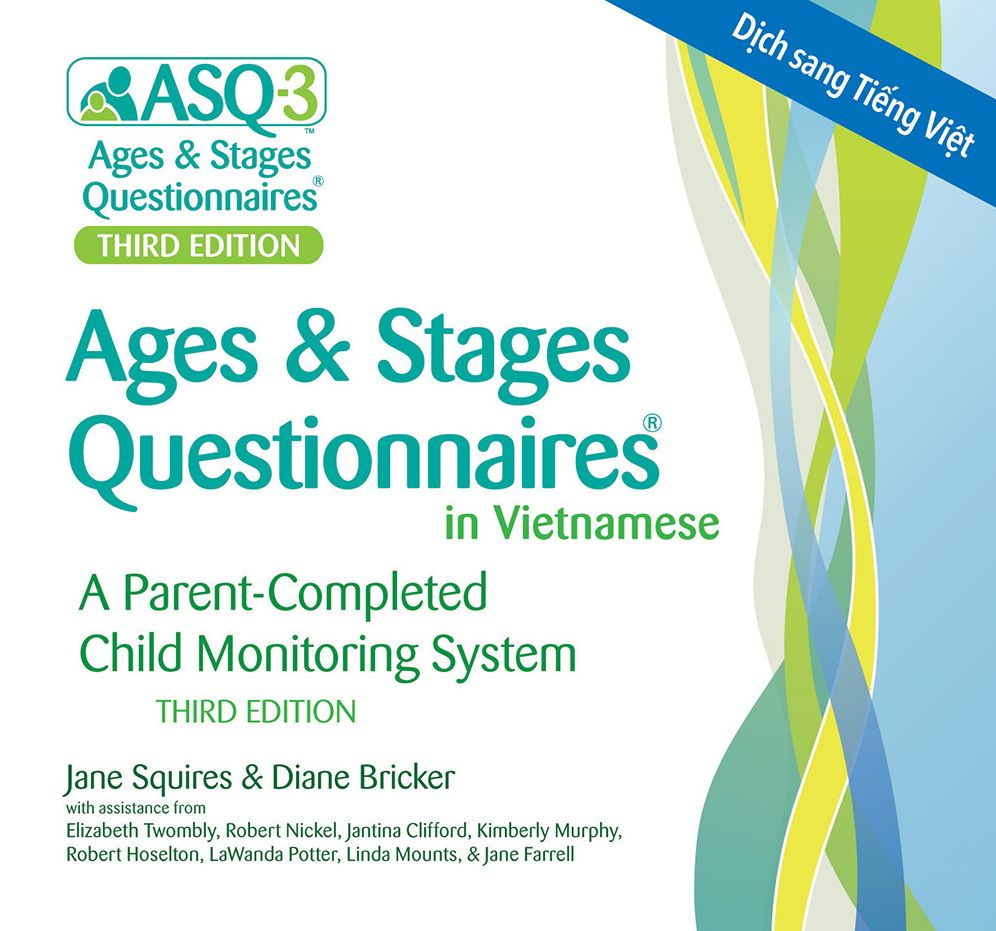 Ages & Stages Questionnaires -asq-3 Vietnamese : A Parent-completed Child Monitoring System