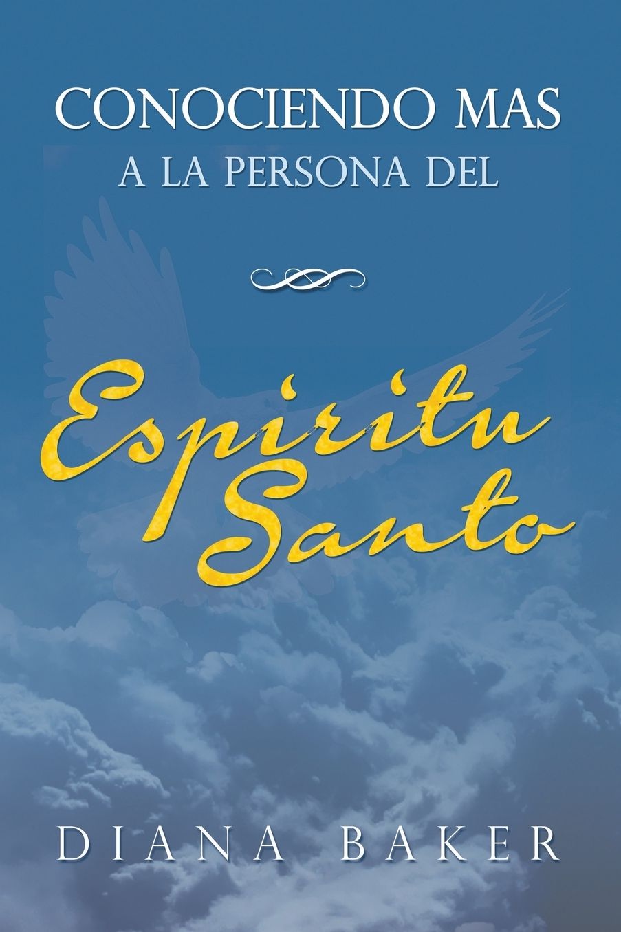 Conociendo maacute;s a la persona del Espiacute;ritu Santo